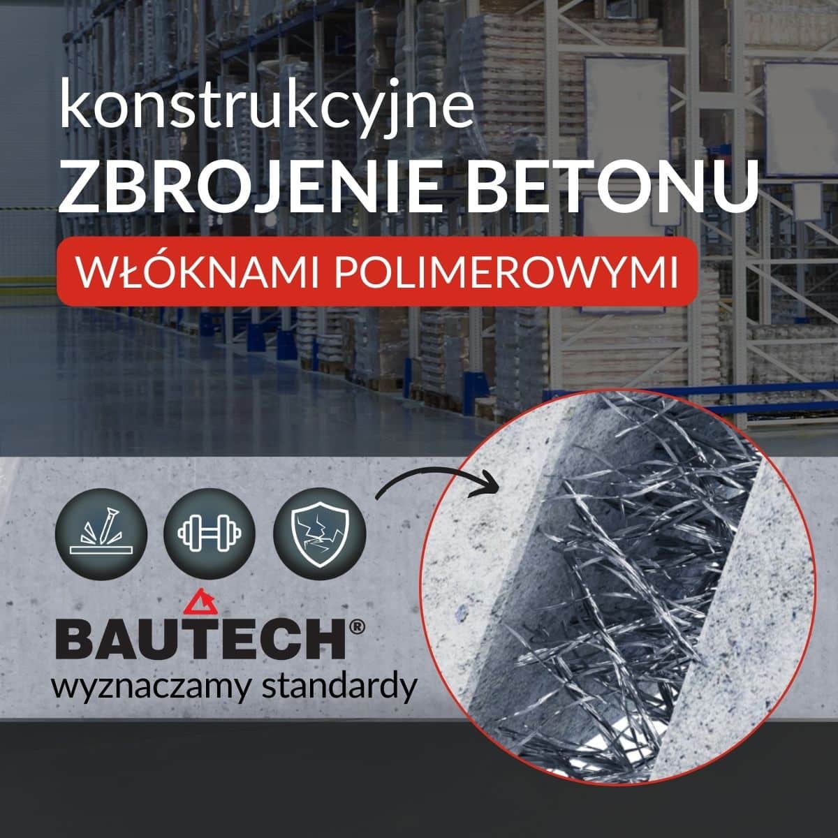 Reklama 1200x1200 włókna_zbrojenie betonu (2)
